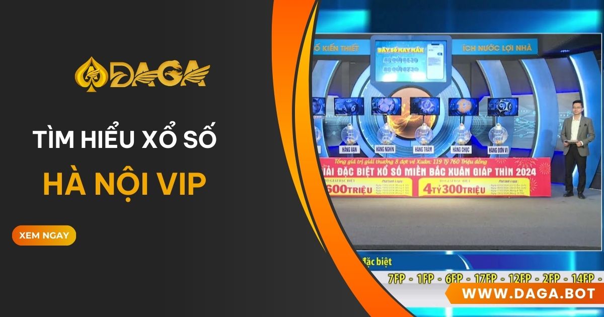 Xổ Số Hà Nội VIP